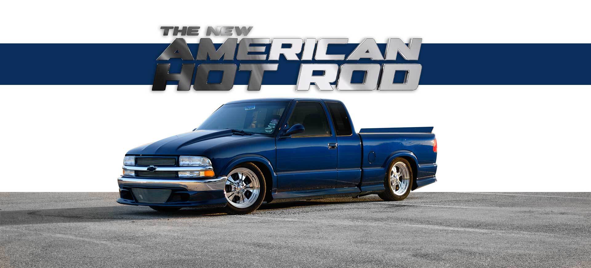 LS V8 Swapped Chevy S10 Pickup: The New American Hot Rod